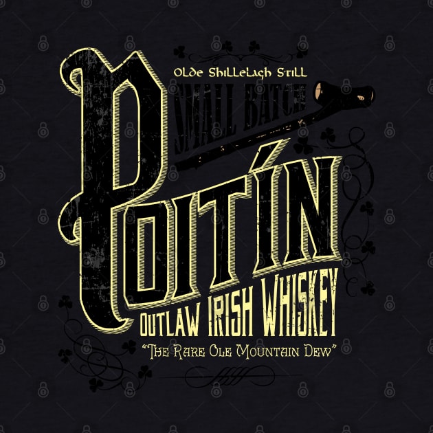 Poitín Outlaw Irish Whiskey by celtichammerclub